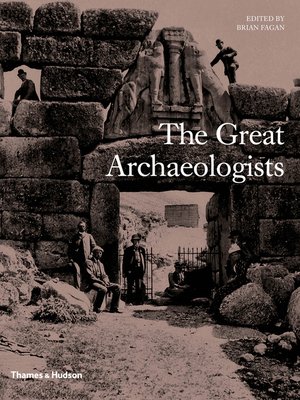 cover image of The Great Archaeologists